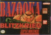 [LOOSE TEST] Bazooka Blitzkrieg