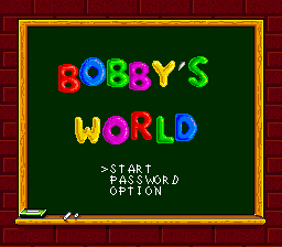 [LOOSE TEST] Bobby's World
